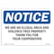 Signmission OSHA Sign, We Are An Illegal Drug And Violence Free, 18in X 12in Aluminum, 12" W, 18" L, Landscape OS-NS-A-1218-L-18988 - alternate 1
